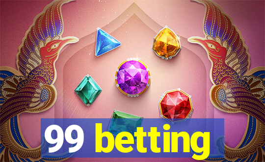 99 betting